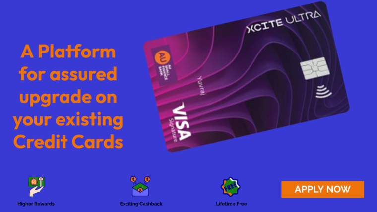 AU SwipeUp Platform to Upgrade Your Credit Card